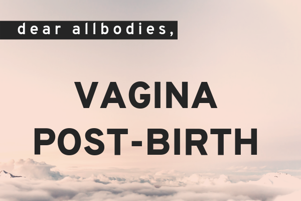Vagina Post-Birth